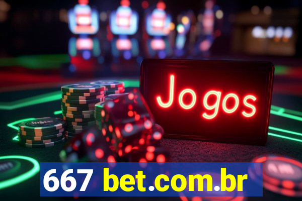 667 bet.com.br